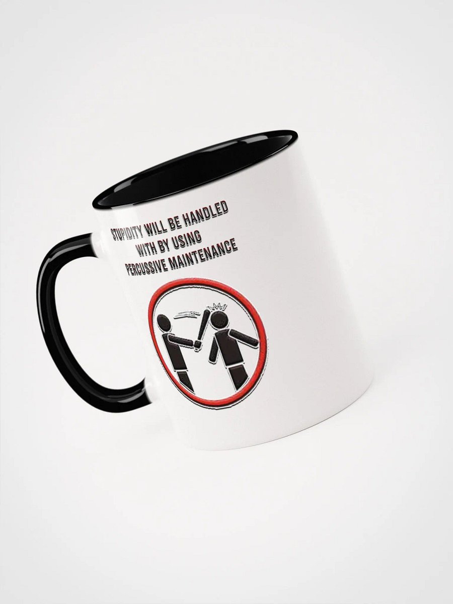 Stupidity - Mug product image (41)
