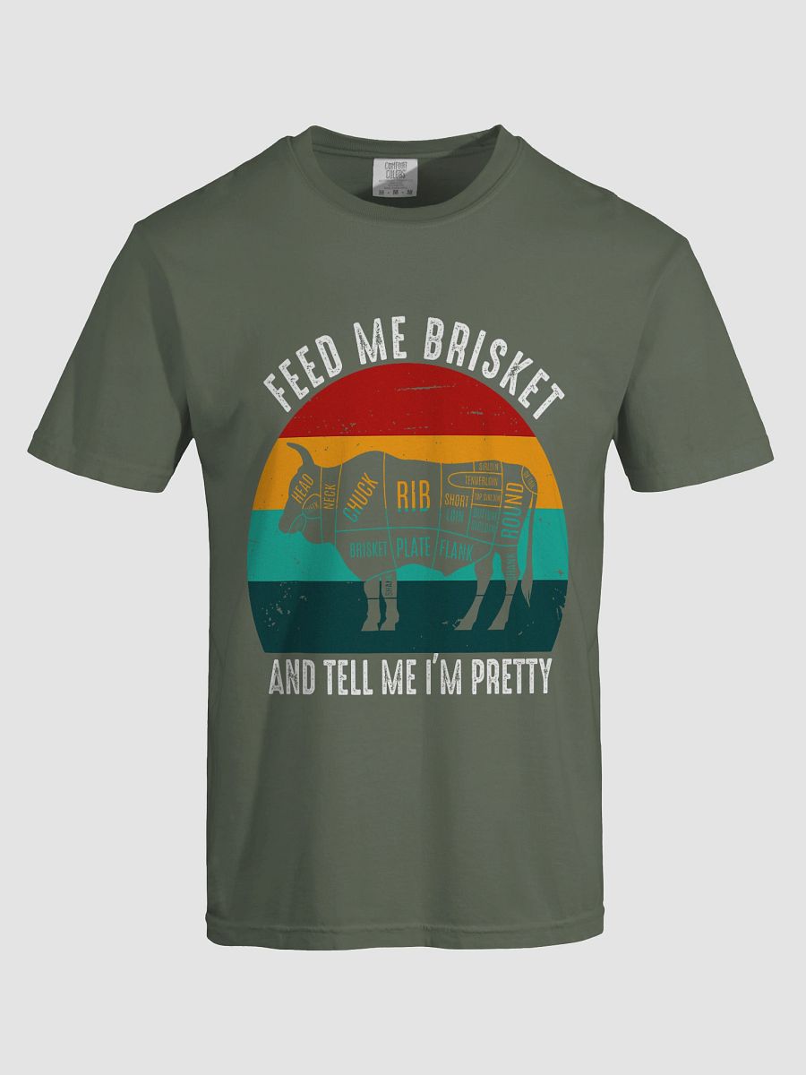 Feed Me Brisket T-Shirt product image (28)
