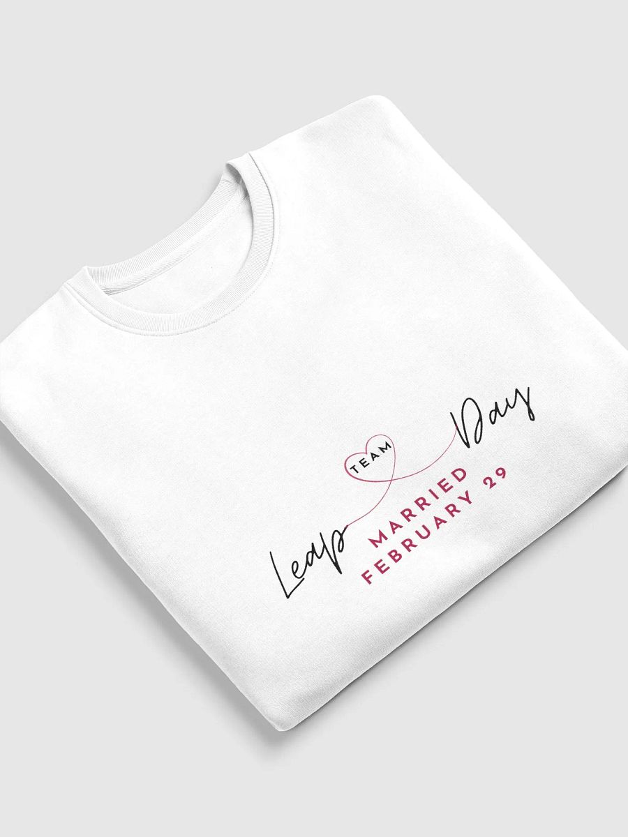 Team Leap Day Unisex Sweatshirt product image (5)