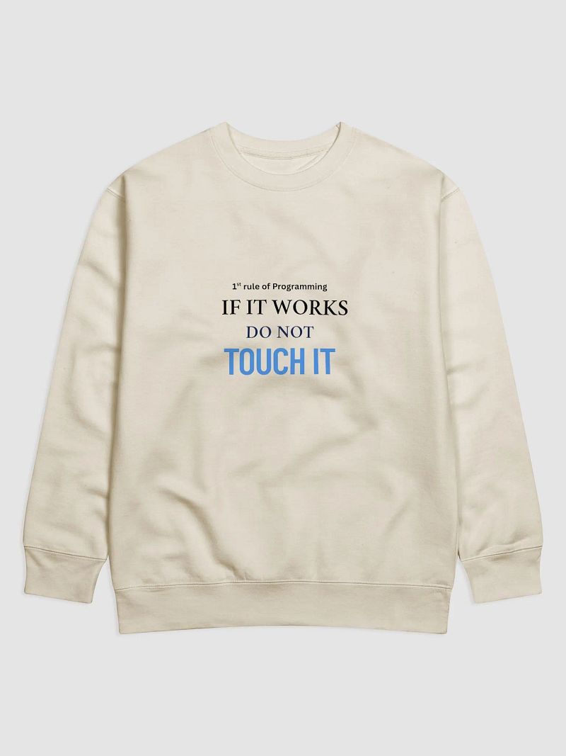 Rule of Programming Sweatshirt