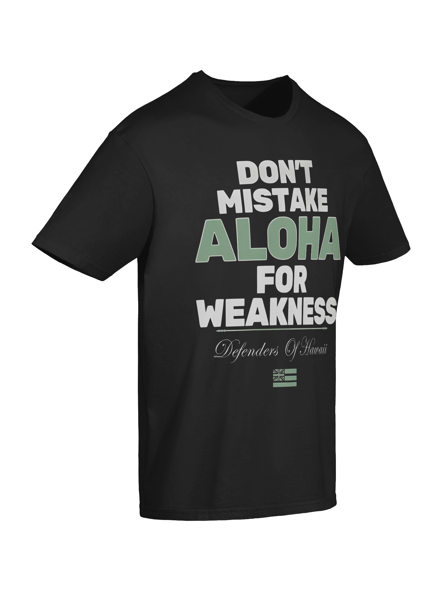 Don’t Mistake Aloha for Weakness T-Shirt product image (7)