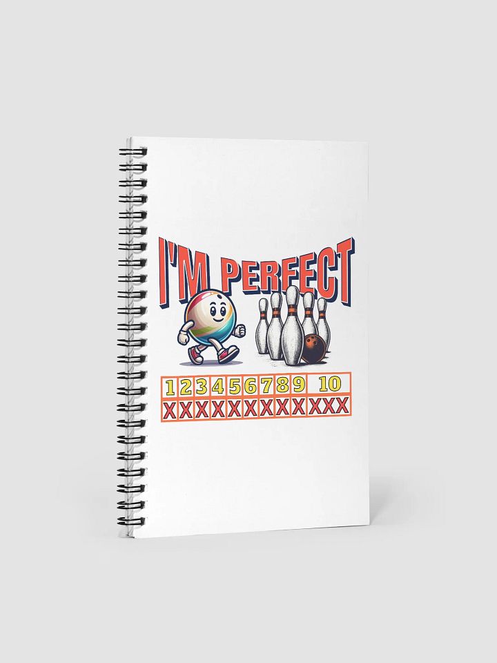 Im Perfect Bowling Game Spiral Notebook product image (2)