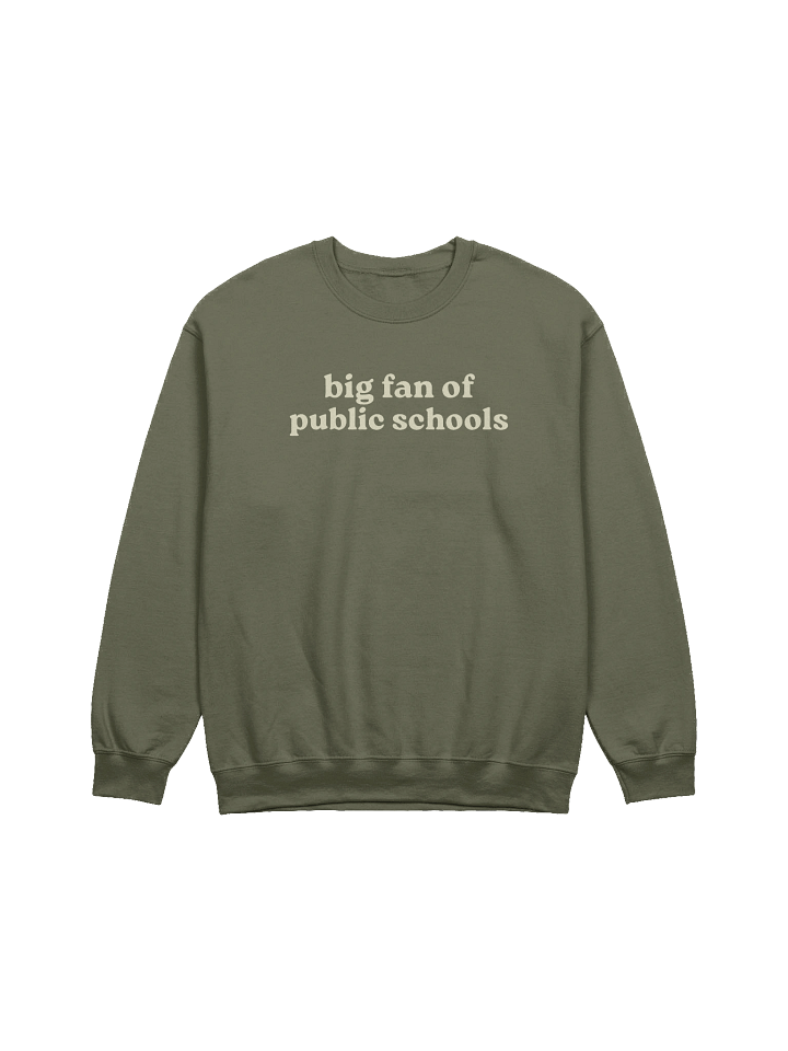 Big Fan of Public Schools Crewneck product image (1)