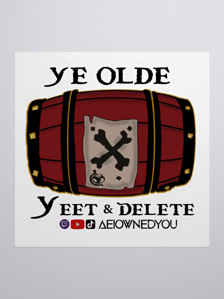 Ye Olde Yeet & Delete Sticker 1 product image (2)