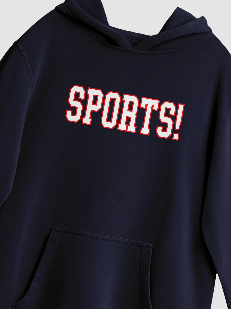 SPORTS! - Hoodie product image (2)