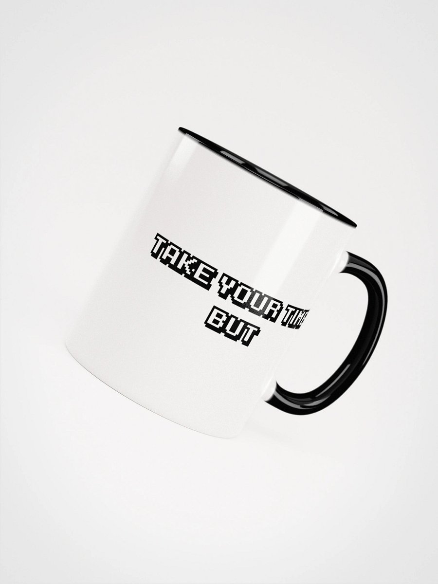 Scammer Revenge "Hurry Up!" White Glossy Coffee Mug product image (51)