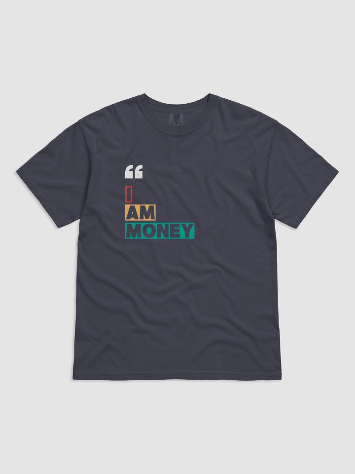 I Am Money T-Shirt product image (2)
