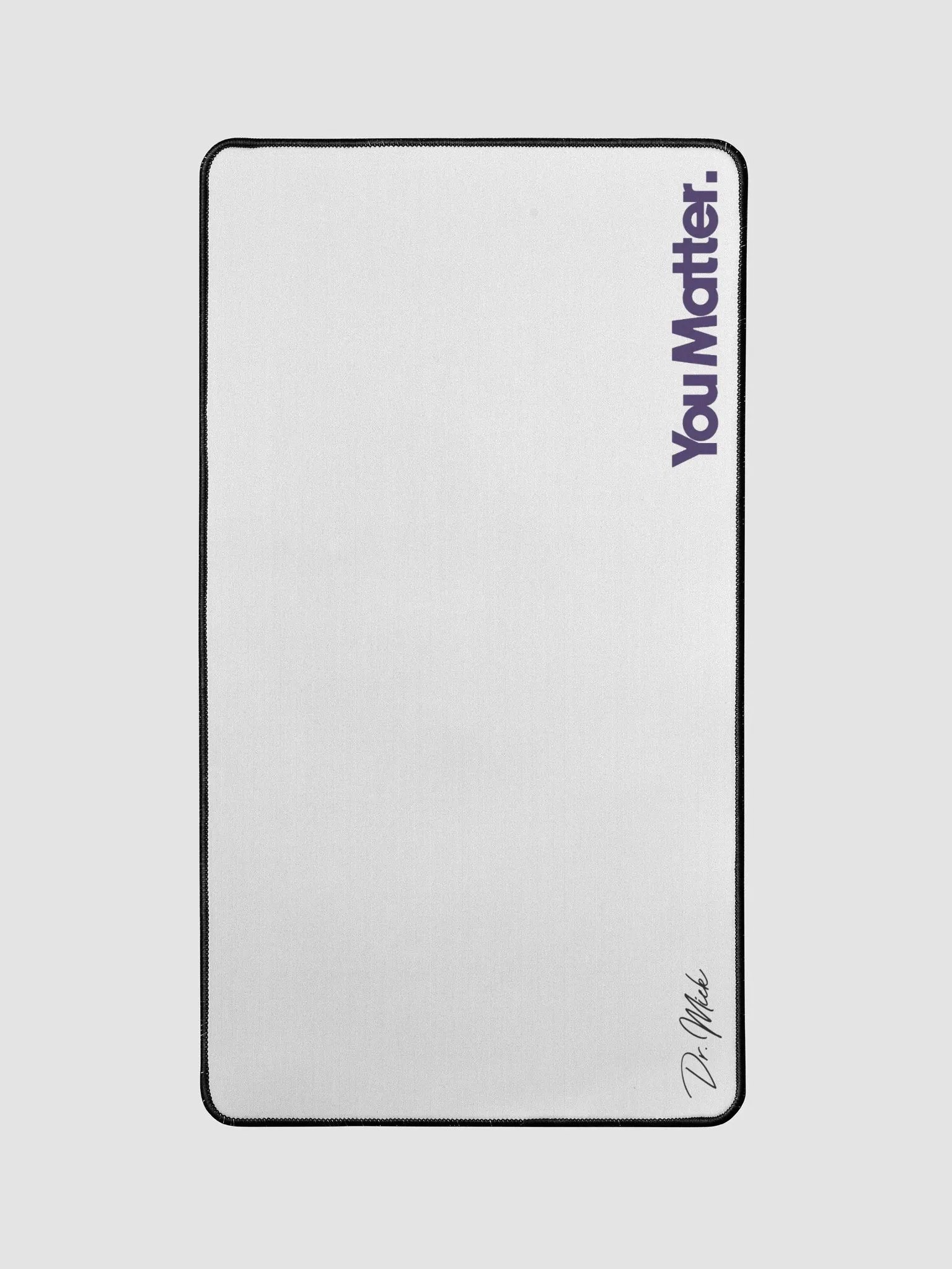 You Matter Desk Mat product image (1)