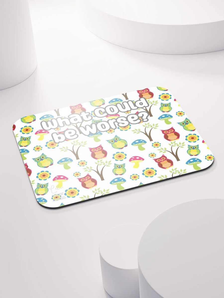 What Could Be Worse? Medium Mouse Mat - owls product image (4)