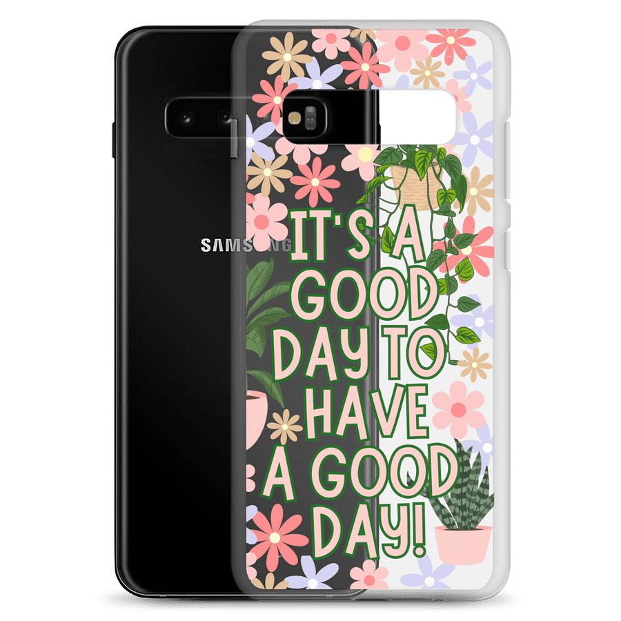 It's a good day to have a good day phone case! product image (10)