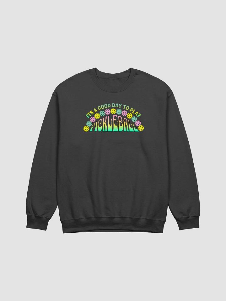 It's A Good Day To Play Pickleball Half Moon Crewneck Sweatshirt product image (1)