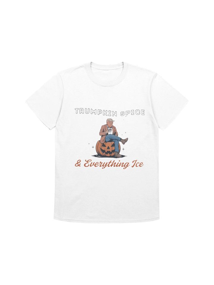 Trumpkin Spice And Everything Ice T-shirt product image (8)