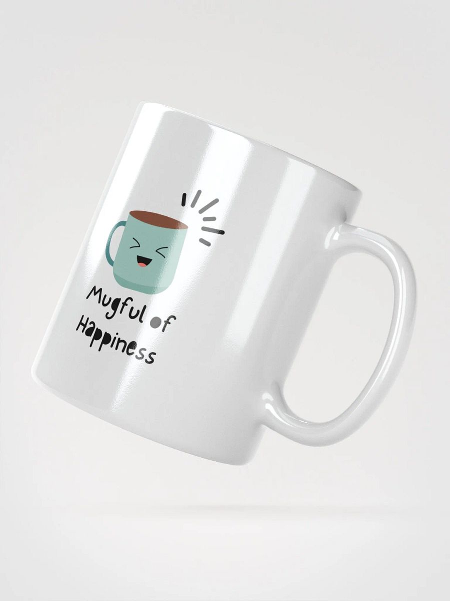 Mugful of Happiness White Glossy Mug product image (4)
