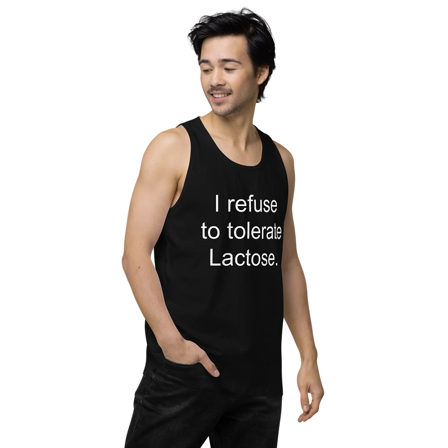 I refuse to tolerate lactose tank top product image (4)