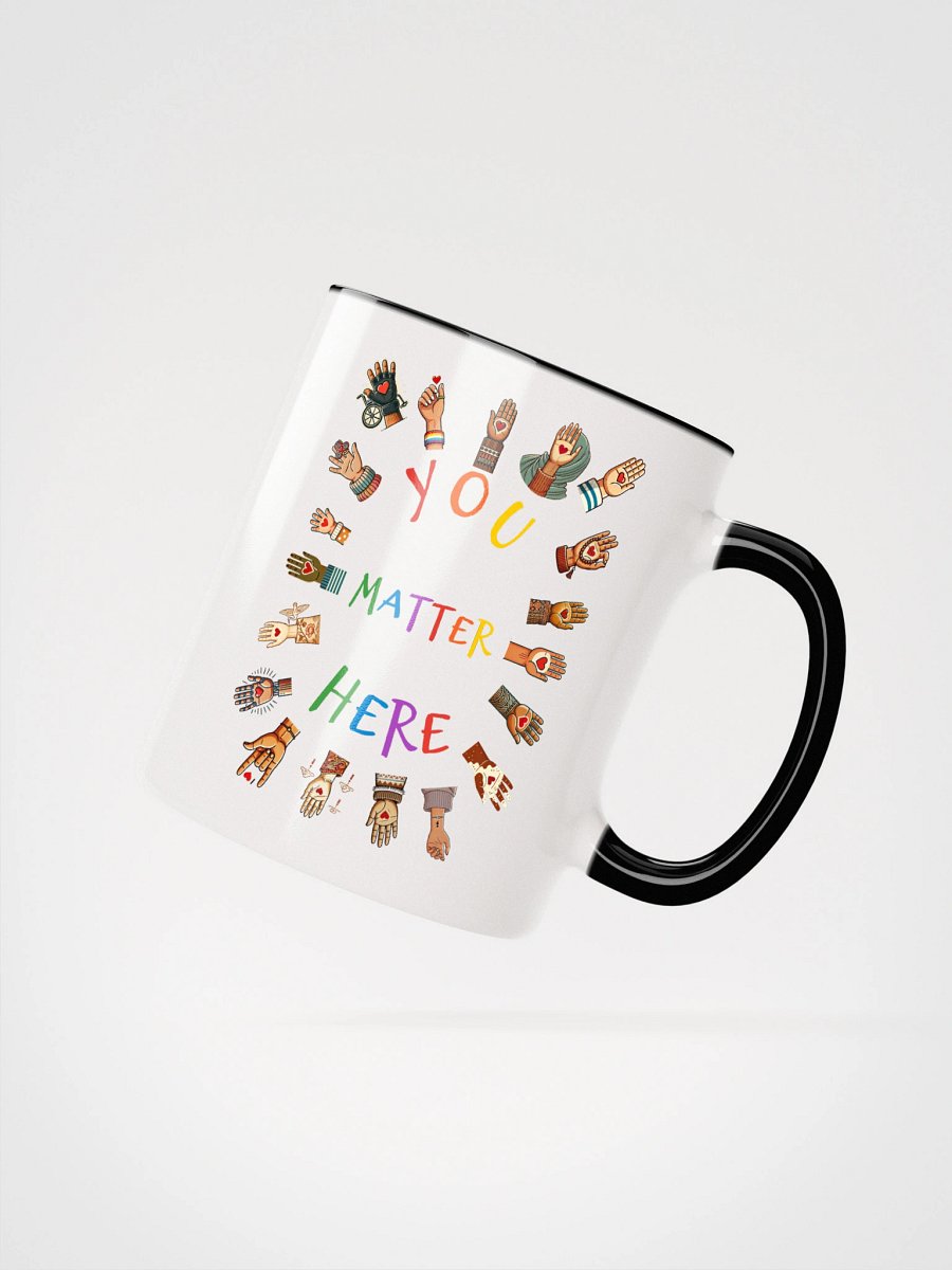 You Matter Here Accent Mug product image (5)