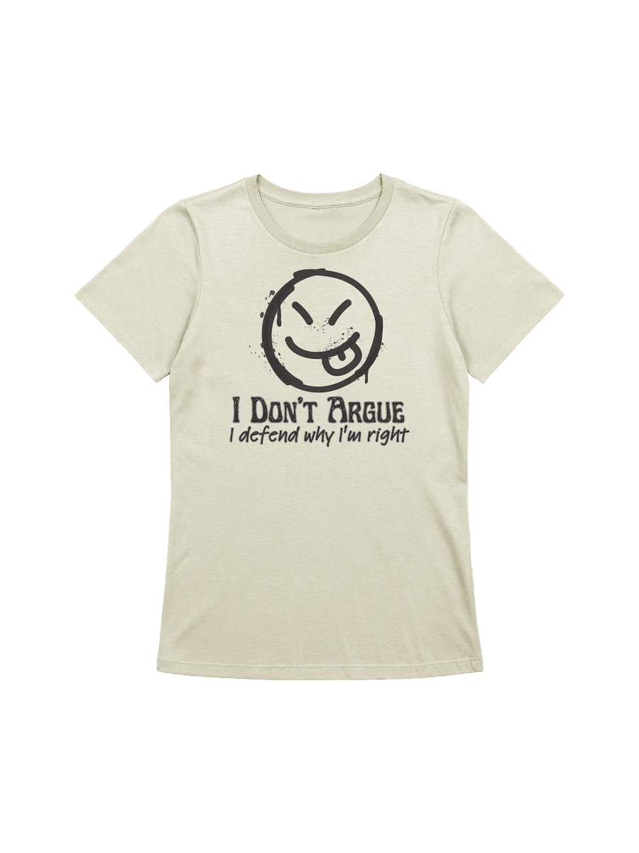 I Don't Argue Relaxed-fit Tee product image (1)