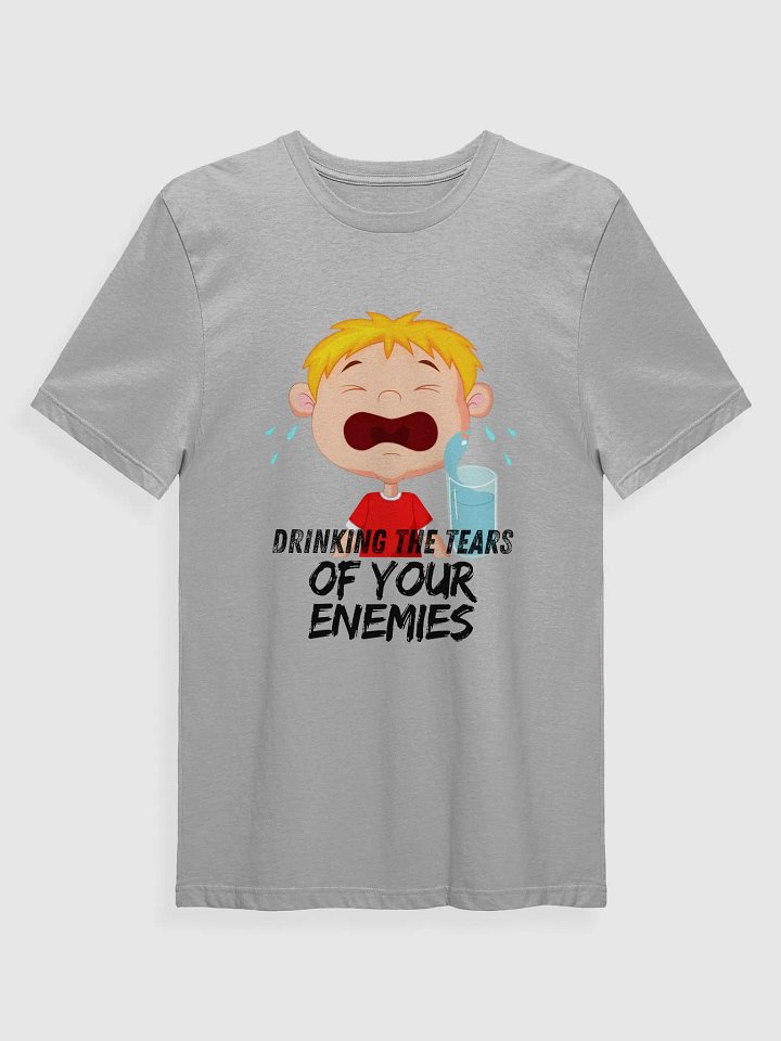 Tears of Your Enemies - Super Soft T product image (8)