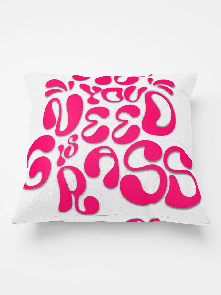 ALL YOU NEED IS GRASS, PILLOW product image (2)