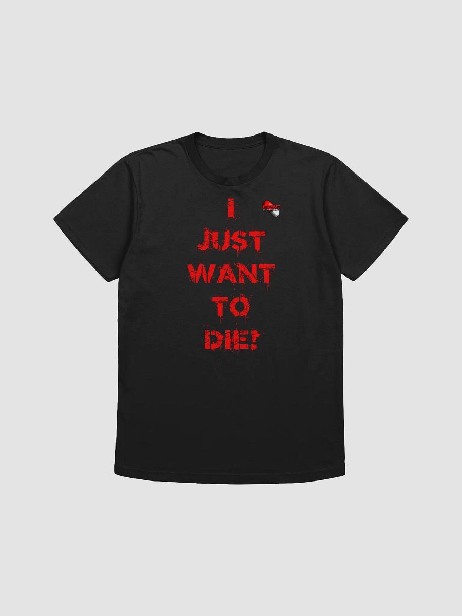I JUST WANT TO DIE! product image (1)