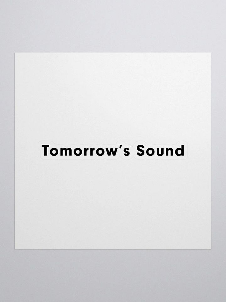 Tomorrow's Sound - Text Sticker product image (1)