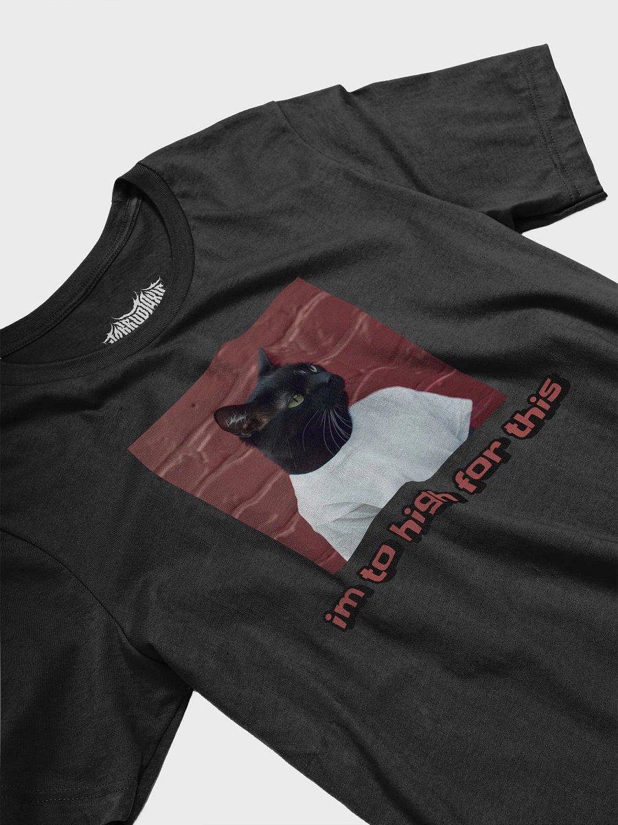 im to high for this tee product image (3)