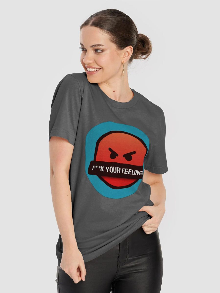 F**k Your Feelings Tee product image (51)