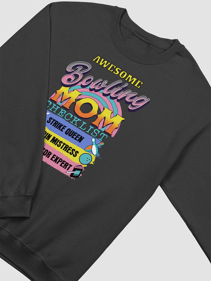 Awesome Bowling Mom Checklist Crewneck Sweatshirt product image (2)