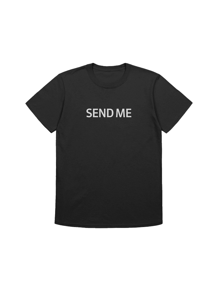 Men of Iron Send Me T-Shirt product image (1)