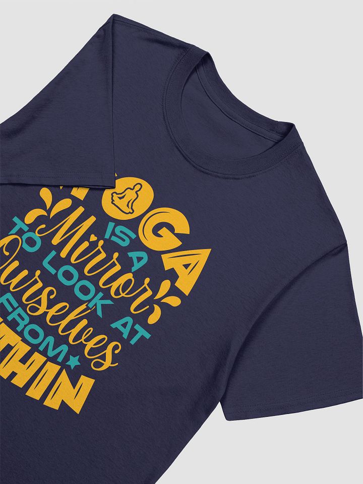Yoga Is A Mirror To Look At Ourselves T-shirt product image (5)