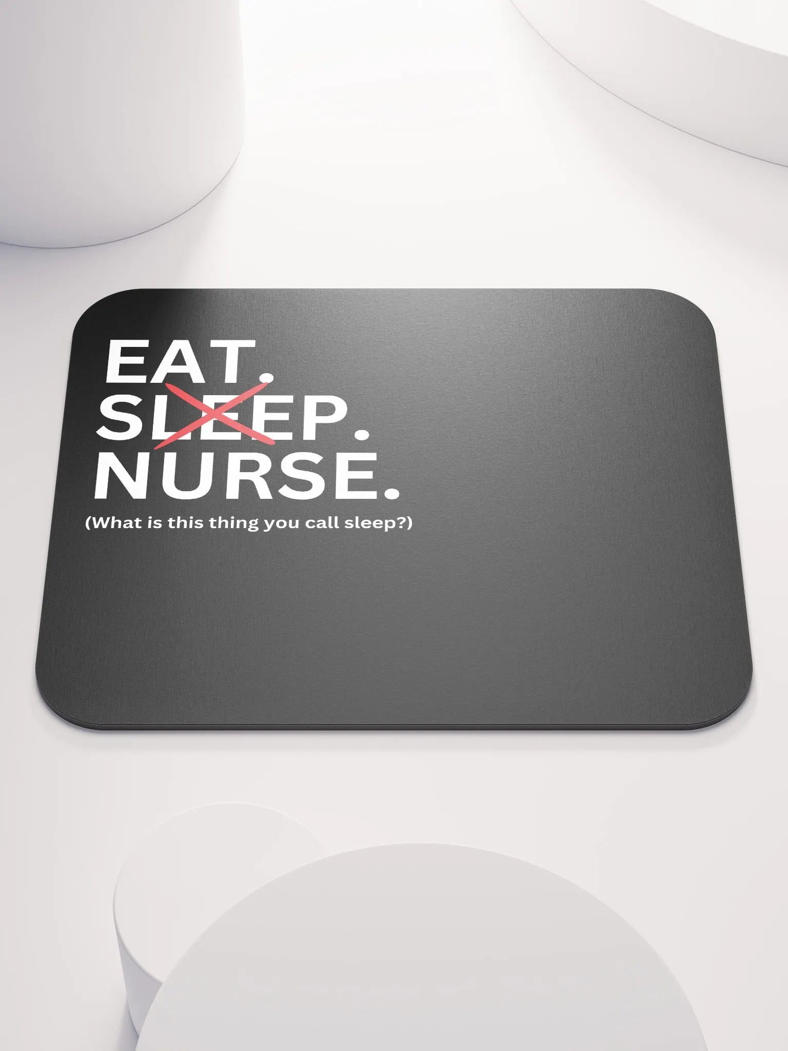 Funny Nurse Mousemat 