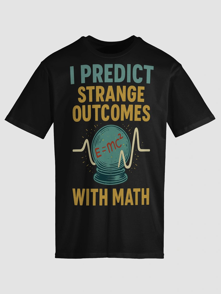 E=mc² Predictions Unisex T-Shirt product image (5)