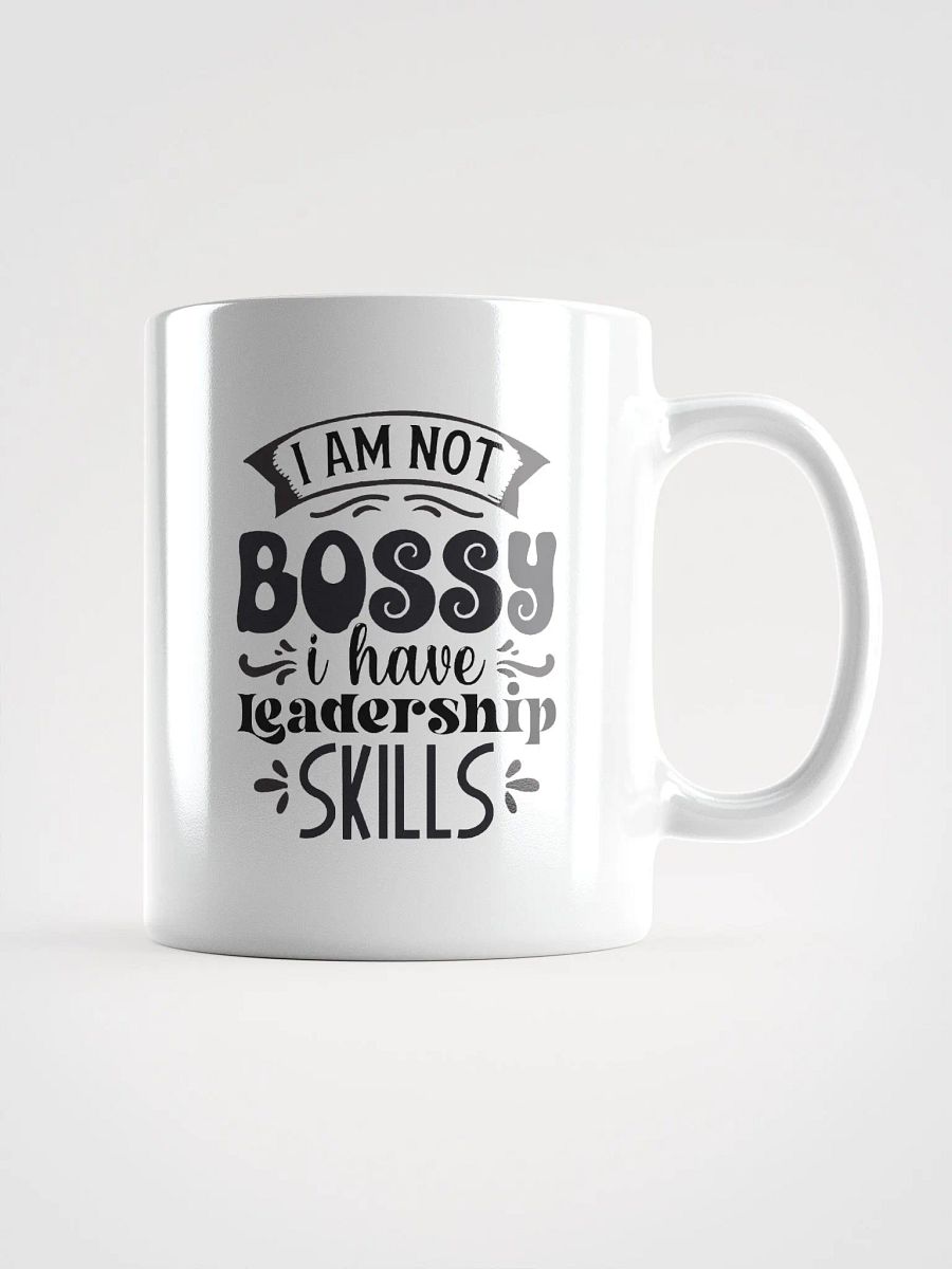 I Am Not Bossy I Have Leadership Skills Mug product image (1)