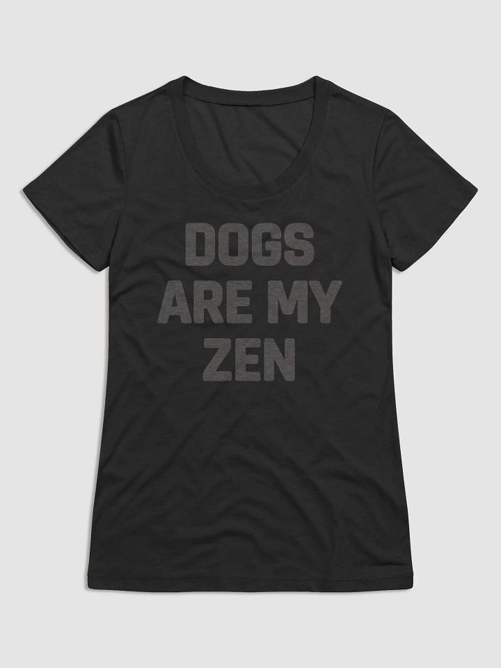 Dogs Are My Zen // Women's Slim Fit Triblend Tee product image (2)