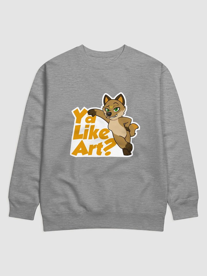 Ya Like Art? Sweatshirt product image (1)