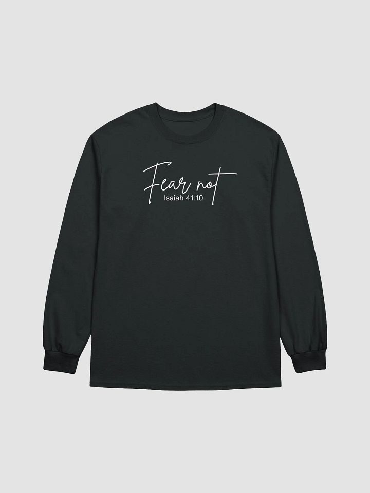 Fear NOT - Divine Affirmation Long Sleeve Tee product image (2)