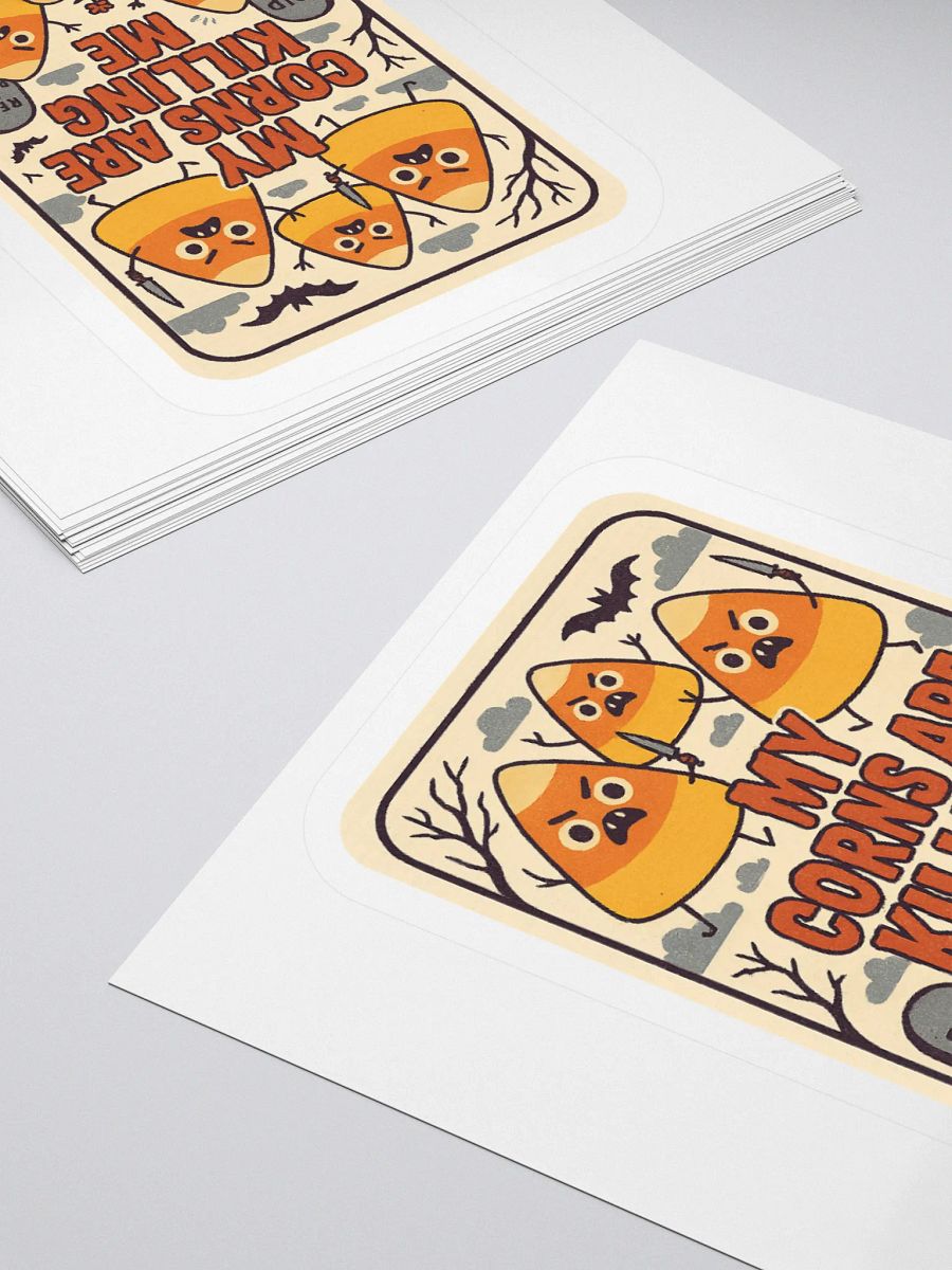 My Corns Are Killing Me Sticker product image (10)