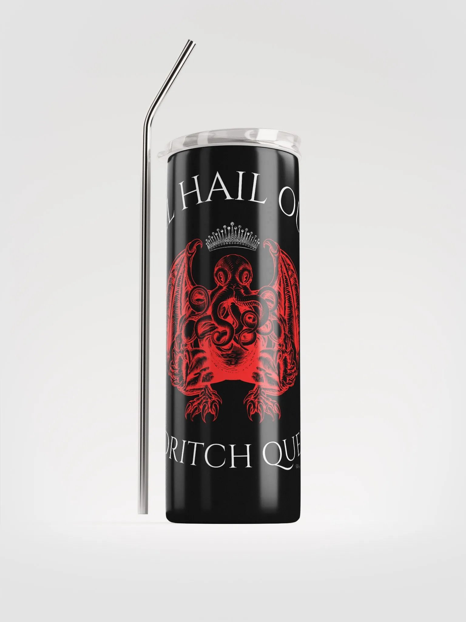Hail Our Queen | Tumbler product image (1)
