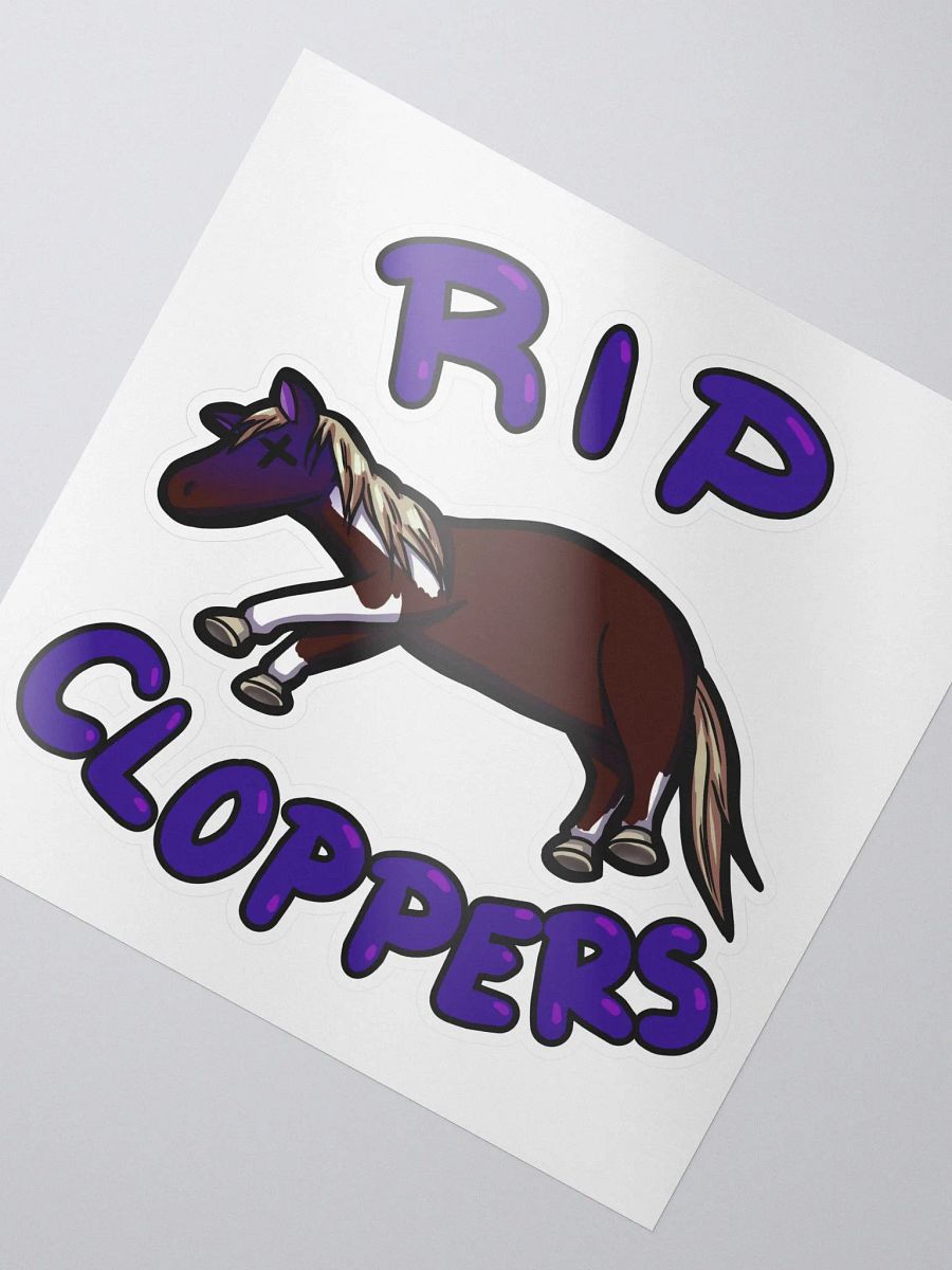 RIP Cloppers Stickers product image (2)