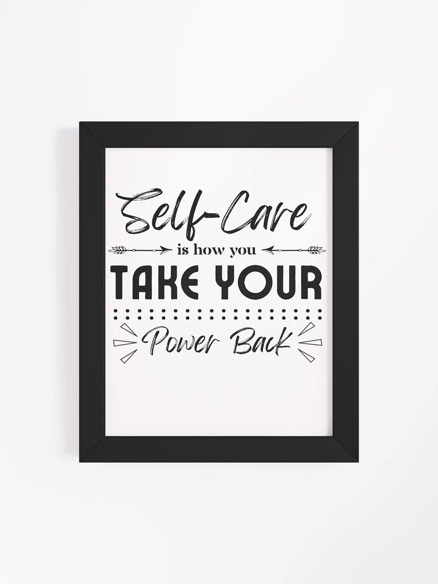 Self-Care Inspirational Eco-Friendly Framed Poster. product image (6)