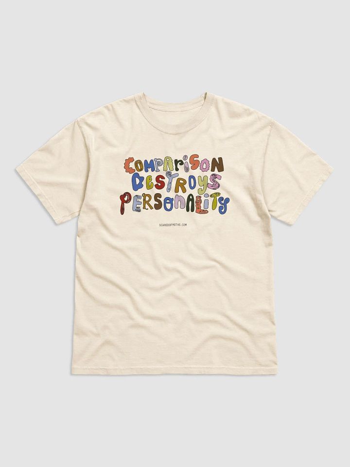 Comparison Destroys Personality Graphic Tee product image (1)