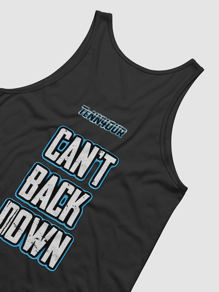 CAN'T BACK DOWN - TeNN4OUR Tank Top product image (5)