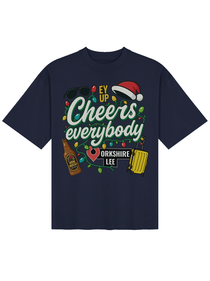 Festive Cheers Everybody Oversized T-Shirt product image (2)