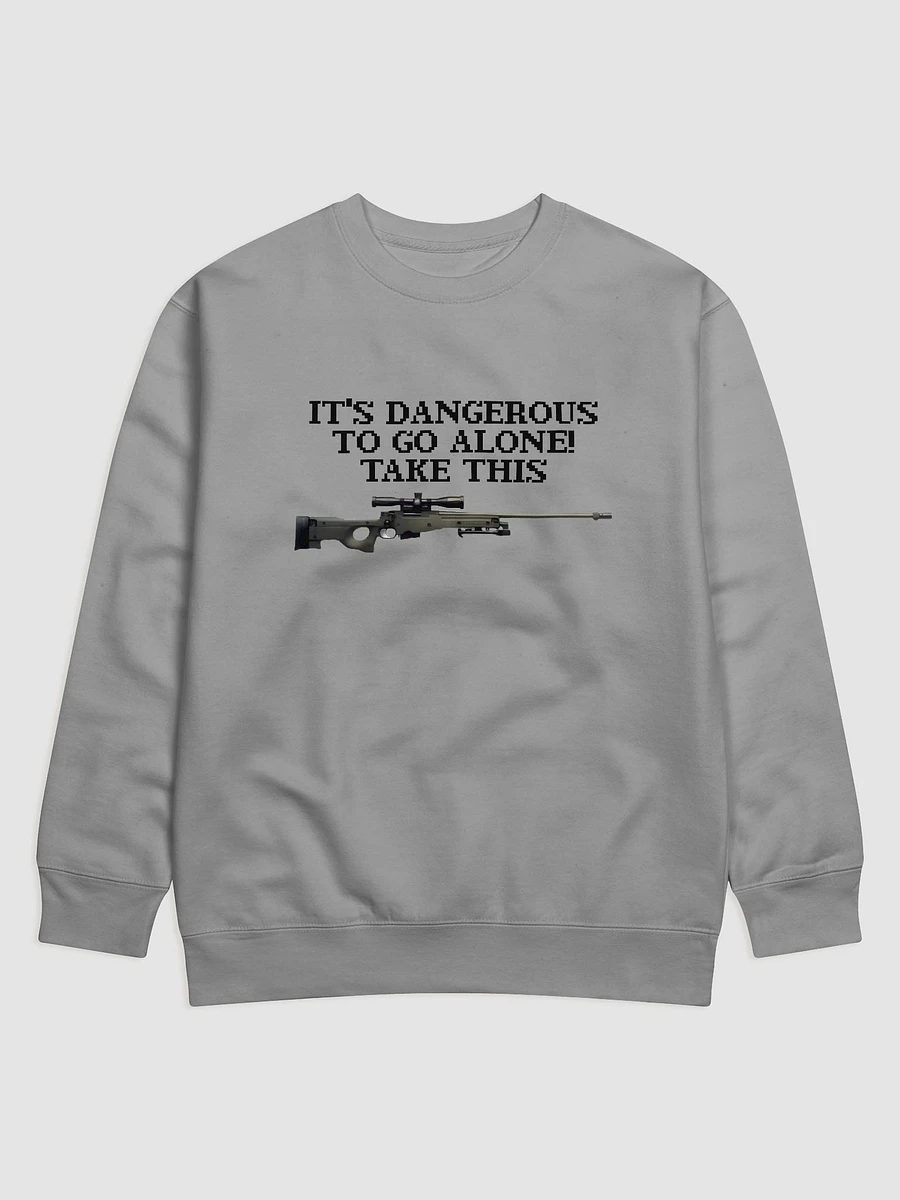 It's Dangerous to Go Alone! Take This AWP Sweatshirt product image (3)