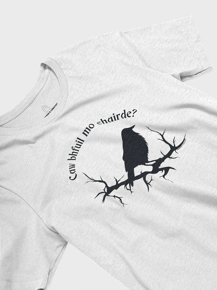 Caw bhfuil mo chairde? T-shirt product image (2)