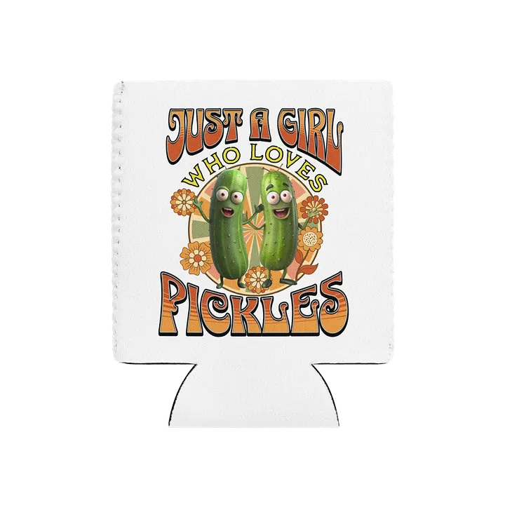 Just a Girl Who Loves Pickles Can Cooler product image (2)