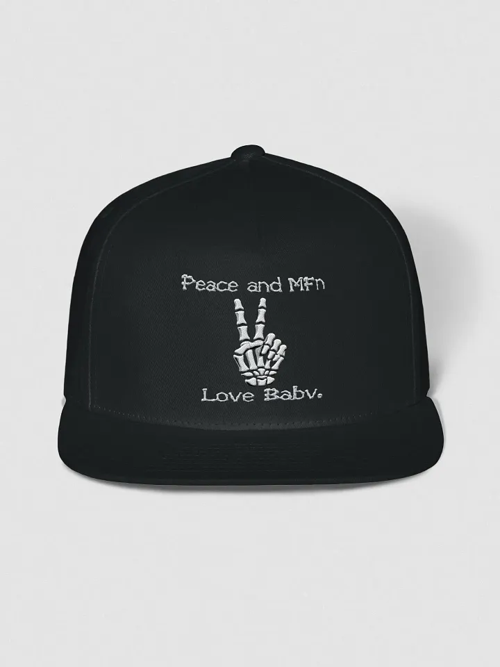 ''Peace & MF'n Love Baby'' Flat Snapback Cap (Embroidered) product image (1)