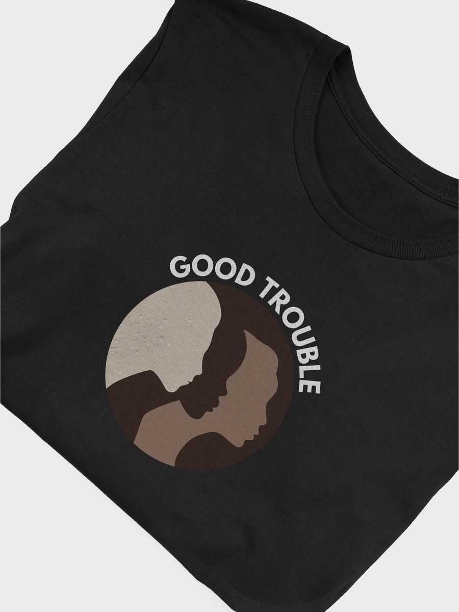 Good Trouble Tee product image (5)