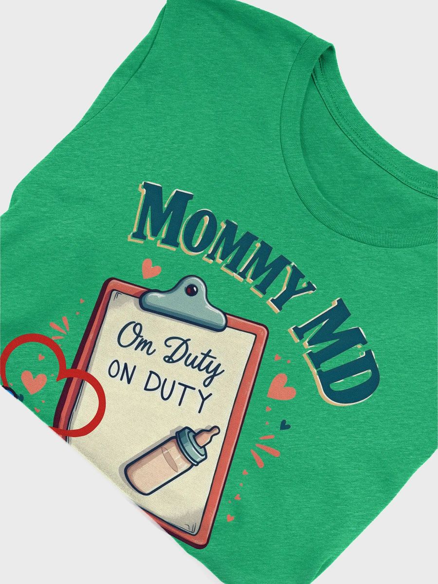 Mommy MD On Duty Heart Stethoscope T-Shirt product image (53)