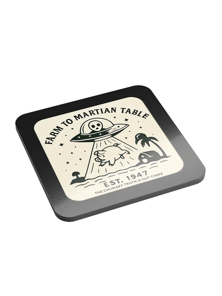 Farm to Martian Table UFO Roswell Aliens Coaster product image (2)