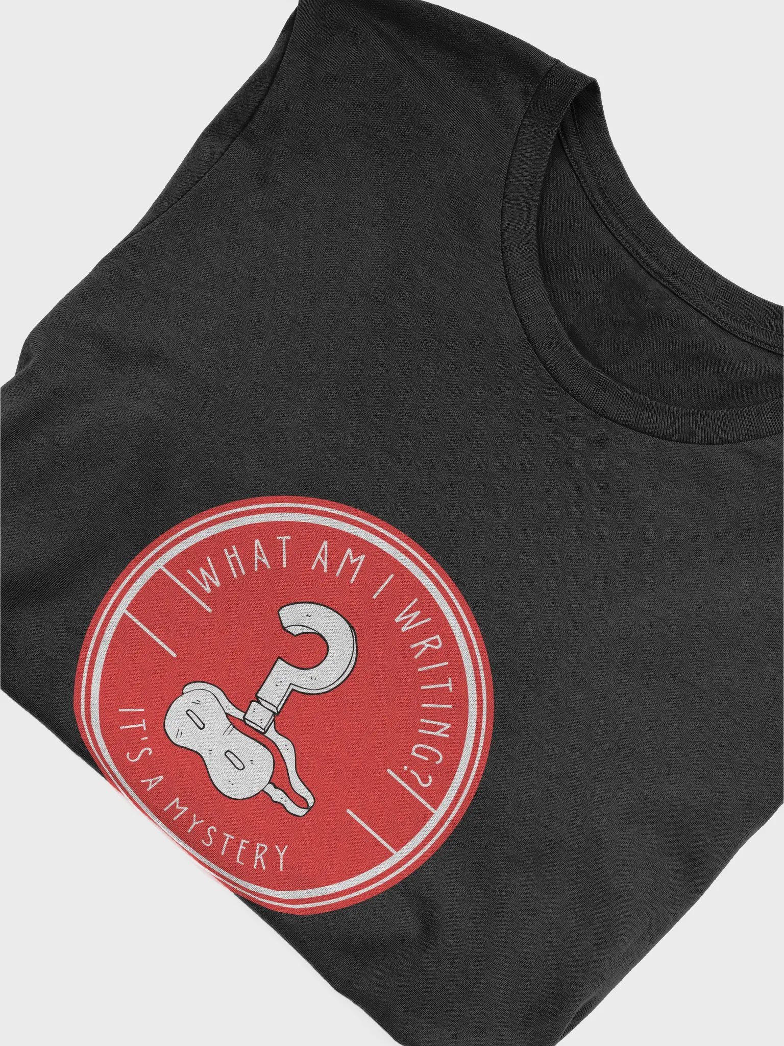 What Am I Writing? It's a Mystery Black T-shirt product image (5)
